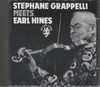 STEPHANE GRAPPELLI MEETS EARL HINES