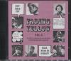 FADING YELLOW VOL 3: 22 SHINY JEWELS OF US 60'S POP-SIKE & OTHER DELIGHTS