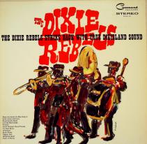 DIXIE REBELS STRIKE BACK WITH TRUE DIXIELAND SOUND
