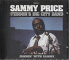 WITH FESSOR'S BIG CITY BAND: JAMMIN' WITH SAMMY
