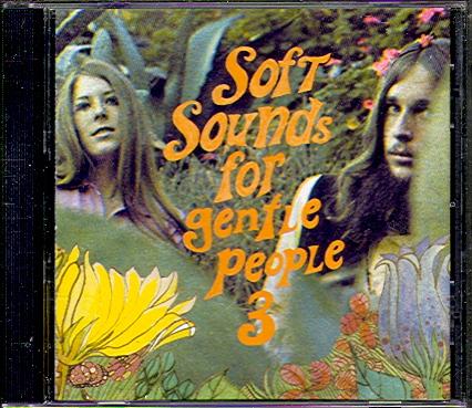 SOFT SOUNDS FOR GENTLE PEOPLE 3