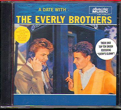 A DATE WITH THE EVERLY BROTHERS