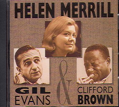 WITH CLIFFORD BROWN & GIL EVANS
